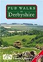 Pub Walks in Derbyshire (Pub Walks)